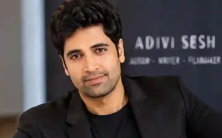 Adivi Sesh Biography: Age, Height, Movies, Family, Education & Career